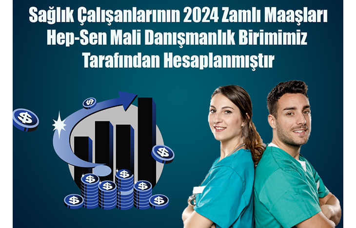 Sağlık Çalışanlarının 2024 Ocak Ayı Zamlı Maaşları Belli Oldu!